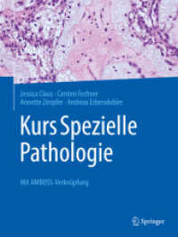 Kurs Spezielle Pathologie : Mit AMBOSS-Verknüpfung （1. Aufl. 2021. 2021. xi, 224 S. XI, 224 S. 204 Abb., 71 Abb. in Farbe.）