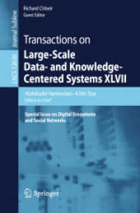 Transactions on Large-Scale Data- and Knowledge-Centered Systems XLVII : Special Issue on Digital Ecosystems and Social Networks (Transactions on Large-scale Data- and Knowledge-centered Systems)