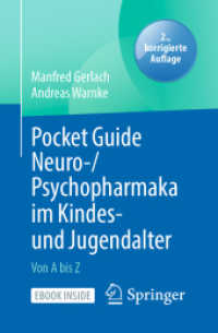 Pocket Guide Neuro-/Psychopharmaka im Kindes- und Jugendalter, m. 1 Buch, m. 1 E-Book : Von A bis Z. EBook inside （2. Aufl. 2021. xix, 218 S. XIX, 218 S. 1 Abb. Book + eBook. 160 mm）