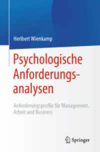 Psychologische Anforderungsanalysen : Anforderungsprofile für Management, Arbeit und Business