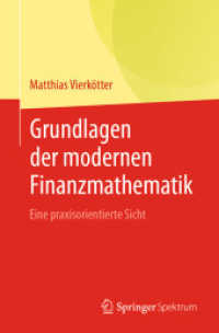 Grundlagen der modernen Finanzmathematik : Eine praxisorientierte Sicht