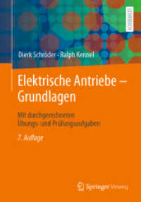 Elektrische Antriebe - Grundlagen : Mit durchgerechneten Übungs- und Prüfungsaufgaben （7TH）