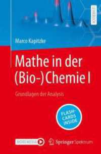 Mathe in der (Bio-)Chemie I, m. 1 Buch, m. 1 E-Book : Grundlagen der Analysis （2024. x, 178 S. X, 178 S. 73 Abb., 72 Abb. in Farbe. 235 mm）