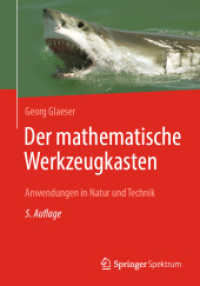 Der mathematische Werkzeugkasten : Anwendungen in Natur und Technik （5. Aufl. 2021. dlxxi, 12 S. DLXXI, 12 S. 661 Abb., 581 Abb. in Farbe.）