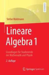 Lineare Algebra 1 : Grundlagen für Studierende der Mathematik und Physik （2ND）
