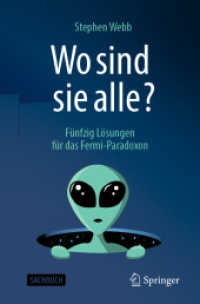 Wo sind sie alle? : Fünfzig Lösungen für das Fermi-Paradoxon