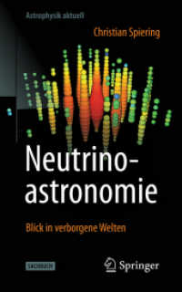 Neutrinoastronomie : Blick in verborgene Welten (Astrophysik aktuell)