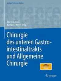 Chirurgie des unteren Gastrointestinaltrakts und Allgemeine Chirurgie (Springer Reference Medizin)