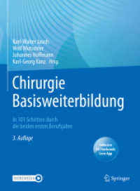Chirurgie Basisweiterbildung : In 101 Schritten durch die beiden ersten Berufsjahre （3RD）