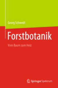 Forstbotanik : Vom Baum zum Holz