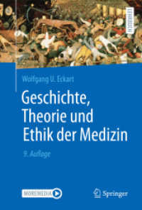 Geschichte, Theorie und Ethik der Medizin （9TH）