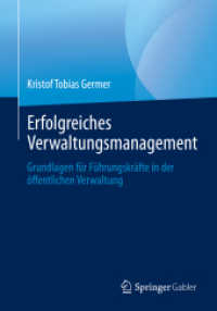 Erfolgreiches Verwaltungsmanagement : Grundlagen für Führungskräfte in der öffentlichen Verwaltung