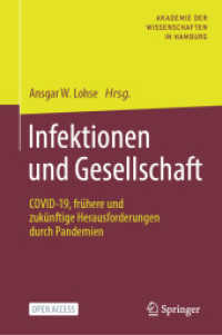 Infektionen und Gesellschaft : COVID-19, frühere und zukünftige Herausforderungen durch Pandemien