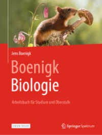 Boenigk, Biologie - Arbeitsbuch für Studium und Oberstufe, m. 1 Buch, m. 1 E-Book （2021. viii, 112 S. VIII, 112 S. 159 Abb., 141 Abb. in Farbe. Book + eB）