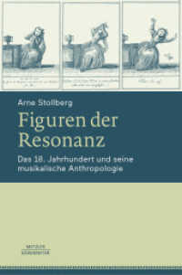 Figuren der Resonanz : Das 18. Jahrhundert und seine musikalische Anthropologie