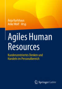 Agiles Human Resources : Kundenzentriertes Denken und Handeln im Personalbereich