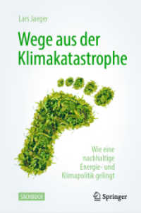 Wege aus der Klimakatastrophe : Wie eine nachhaltige Energie- und Klimapolitik gelingt
