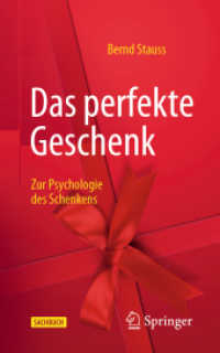 Das perfekte Geschenk : Zur Psychologie des Schenkens
