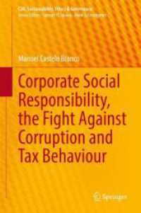 Corporate Social Responsibility, the Fight against Corruption and Tax Behaviour (Csr, Sustainability, Ethics & Governance)