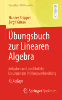 Übungsbuch zur Linearen Algebra : Aufgaben und ausführliche Lösungen zur Prüfungsvorbereitung (Grundkurs Mathematik) （10TH）