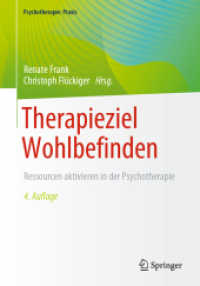 Therapieziel Wohlbefinden : Ressourcen aktivieren in der Psychotherapie (Psychotherapie: Praxis) （4. Aufl. 2022. xv, 420 S. XV, 420 S. 24 Abb., 5 Abb. in Farbe. 254 mm）