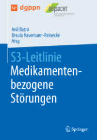S3-Leitlinie Medikamentenbezogene Störungen （1. Aufl. 2022. 2022. xxv, 235 S. XXV, 235 S. 96 Abb. 240 mm）