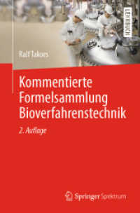 Kommentierte Formelsammlung Bioverfahrenstechnik （2ND）