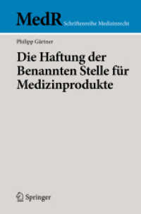 Die Haftung der Benannten Stelle für Medizinprodukte (Medr Schriftenreihe Medizinrecht)