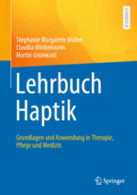 Lehrbuch Haptik : Grundlagen und Anwendung in Therapie， Pflege und Medizin