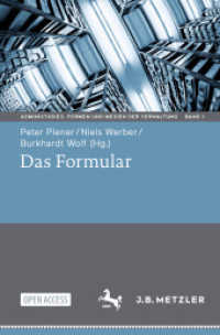Das Formular (AdminiStudies. Formen und Medien der Verwaltung 1) （1. Aufl. 2021. 2022. xiii, 324 S. XIII, 324 S. 42 Abb., 21 Abb. in Far）