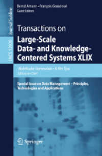 Transactions on Large-Scale Data- and Knowledge-Centered Systems XLIX : Special Issue on Data Management - Principles, Technologies and Applications (Lecture Notes in Computer Science)