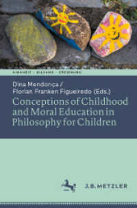 Conceptions of Childhood and Moral Education in Philosophy for Children (Kindheit - Bildung - Erziehung. Philosophische Perspektiven)