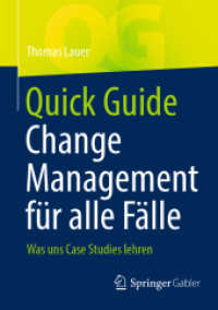 Quick Guide Change Management für alle Fälle : Was uns Case Studies lehren (Quick Guide)