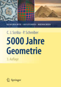 5000 Jahre Geometrie : Geschichte, Kulturen, Menschen （3. Aufl. 2009. xii, 631 S. XII, 631 S. 235 mm）