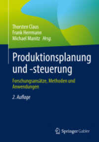 Produktionsplanung und -steuerung : Forschungsansätze, Methoden und Anwendungen （2ND）