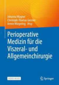 Perioperative Medizin für die Allgemein- und Viszeralchirurgie, m. 1 Buch, m. 1 E-Book （1. Aufl. 2023. 2024. viii, 235 S. VIII, 235 S. 27 Abb., 20 Abb. in Far）