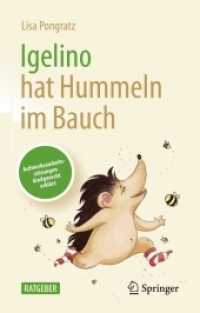 Igelino hat Hummeln im Bauch : Aufmerksamkeitsstörungen kindgerecht erklärt （1. Aufl. 2022. 2022. xii, 62 S. XII, 62 S. 11 Abb. in Farbe. 235 mm）