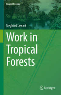 Work in Tropical Forests (Tropical Forestry)