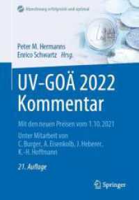 UV-GOÄ 2022 Kommentar : Mit den neuen Preisen vom 1.10.2021 (Abrechnung erfolgreich und optimal)