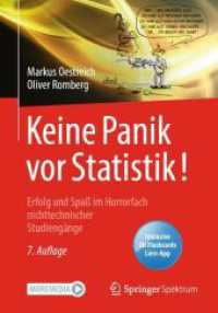 Keine Panik vor Statistik!, m. 1 Buch, m. 1 E-Book : Erfolg und Spaß im Horrorfach nichttechnischer Studiengänge （7. Aufl. 2023. xiii, 297 S. XIII, 297 S. 207 Abb. 240 mm）