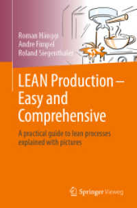 図解リーン生産実践ガイド<br>LEAN Production - Easy and Comprehensive : A practical guide to lean processes explained with pictures