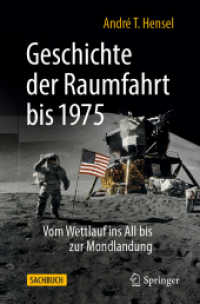 Geschichte der Raumfahrt bis 1975 : Vom Wettlauf ins All bis zur Mondlandung （3RD）