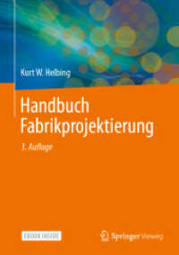 Handbuch Fabrikprojektierung, m. 1 Buch, m. 1 E-Book, 2 Teile （3. Aufl. 2024. xlix, 1572 S. XLIX, 1572 S. 1351 Abb., 1350 Abb. in Far）