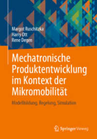 Mechatronische Produktentwicklung im Kontext der Mikromobilität : Modellbildung, Regelung, Simulation