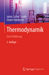 Thermodynamik : Eine Einführung （2. Aufl. 2022. xx, 411 S. XX, 411 S. 142 Abb., 108 Abb. in Farbe. 235）