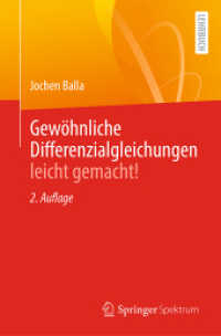 Gewöhnliche Differenzialgleichungen leicht gemacht! （2. Aufl. 2022. xiii, 209 S. XIII, 209 S. 24 Abb., 4 Abb. in Farbe. 235）