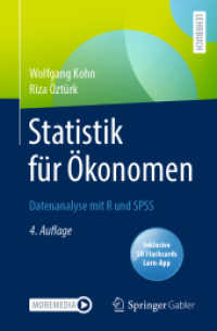 Statistik für Ökonomen, m. 1 Buch, m. 1 E-Book : Datenanalyse mit R und SPSS （4. Aufl. 2022. xx, 429 S. XX, 429 S. 103 Abb., 67 Abb. in Farbe. 235 m）