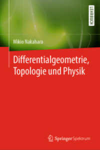 Differentialgeometrie, Topologie und Physik （1. Aufl. 2015. 2022. xxii, 597 S. XXII, 597 S. 122 Abb. 235 mm）