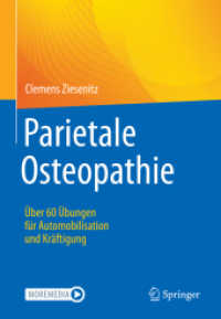 Parietale Osteopathie : Über 60 Übungen für Automobilisation und Kräftigung （1. Aufl. 2022. 2022. xiv, 198 S. XIV, 198 S. 150 Abb. 240 mm）