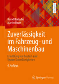 Zuverlässigkeit im Fahrzeug- und Maschinenbau : Ermittlung von Bauteil- und System-Zuverlässigkeiten （4TH）